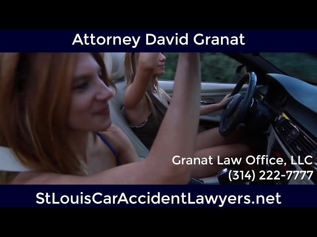 St Louis Car Accident Lawyer Attorney David Granat