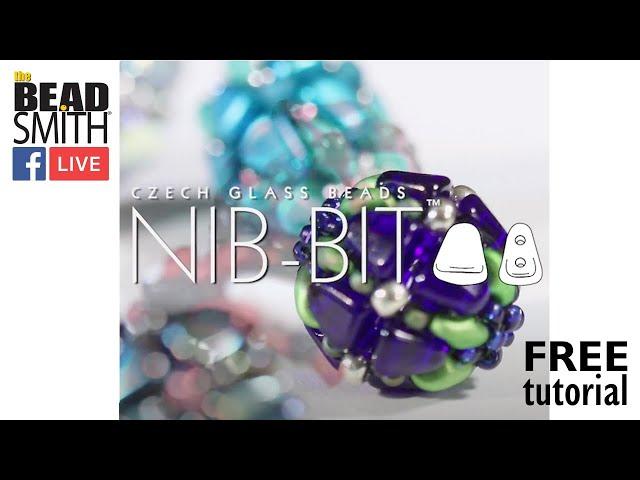 BeadSmith NIB-BIT Beaded Bead Project with Leslie Rogalski