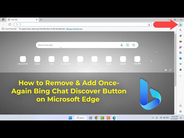 How to Remove Bing Chat “Discover” Button in Microsoft Edge on Windows 11