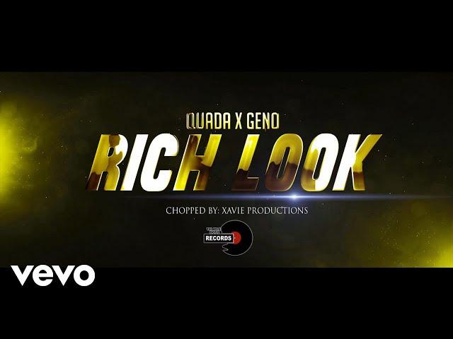 Quada - Rich Look ft. Geno x Templeboss