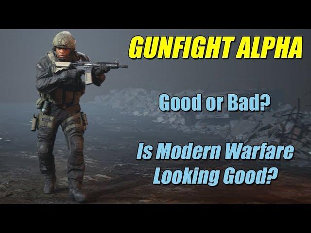 Modern Warfare Gunfight Alpha - Was it Good?