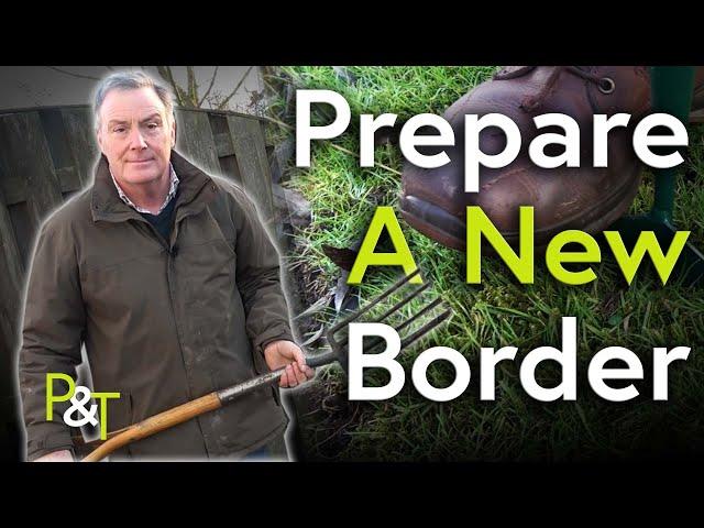 How to Create / Prepare a New Border - Pots & Trowels