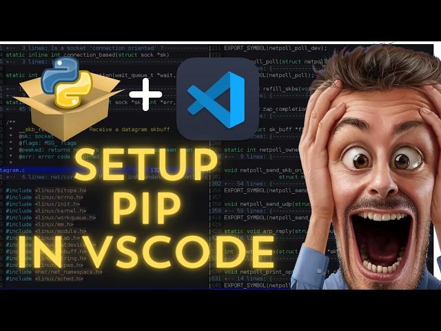 How to Setup PIP in VS Code to Install Python Packages [2024]