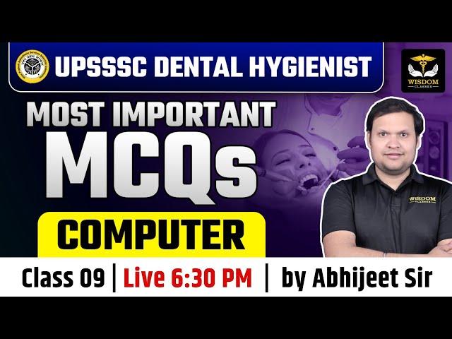 UPSSSC DENTAL HYGIENIST EXAM MOST IMPORTANT MCQs- Computer | by Abhijeet Sir | WISDOM DENTAL CLASSES