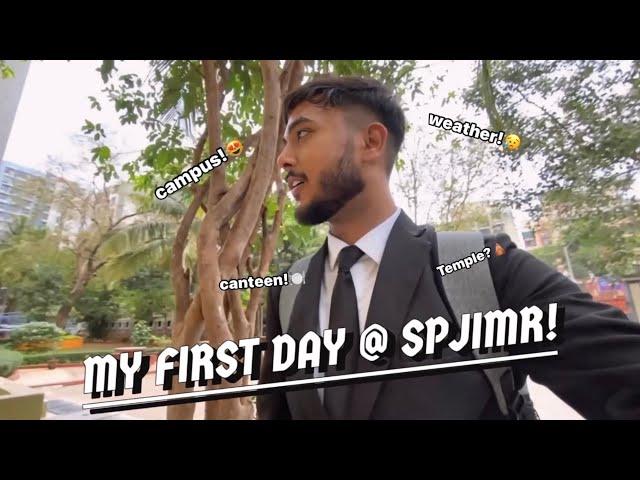 My First Day at SPJIMR: Campus Tour & First Impressions