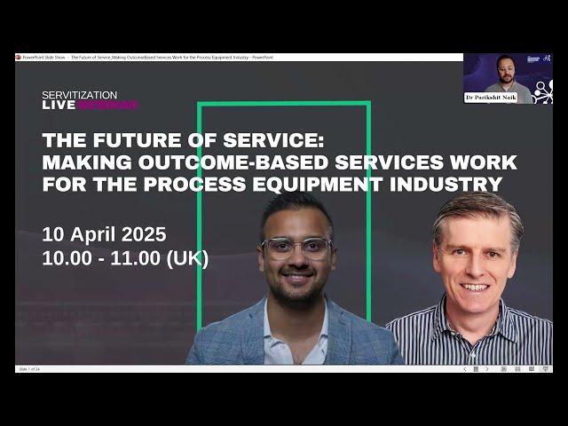 The Future of Service  Making Outcome Based Services Work for the Process Equipment Industry