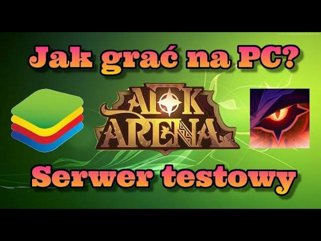 AFK Arena Polska - Jak grać na PC / Serwerze testowym za pomocą Bluestacks?