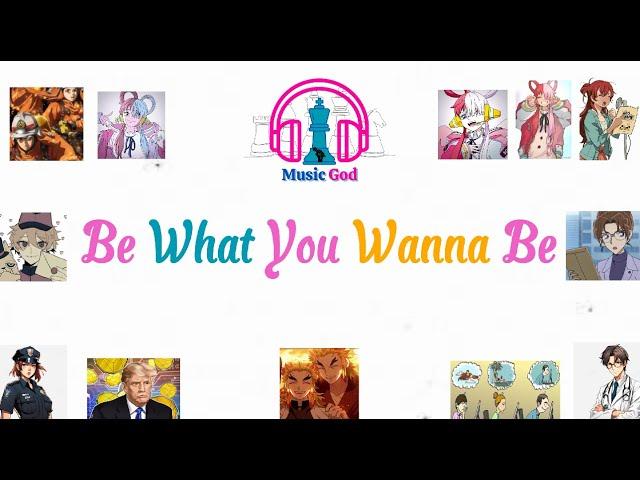 Be What You Wanna Be - Darin | Music God