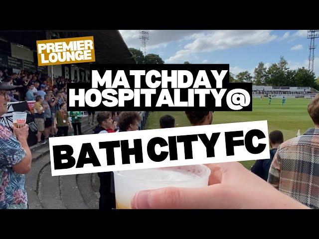 Bath City FC hospitality - REVIEWED 