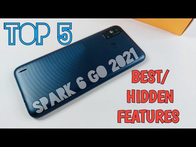 Tecno Spark 6 Go 2021 Top 5 Best/Hidden Features | Tips And Tricks