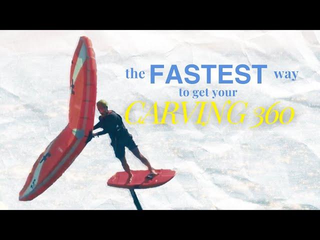 Two Ways to Learn the Carving 360 FAST | WING FOILING TUTORIALS