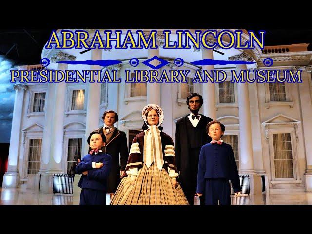 Abraham Lincoln Presidential Library and Museum