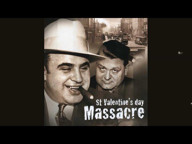 St. Valentine’s Day Massacre