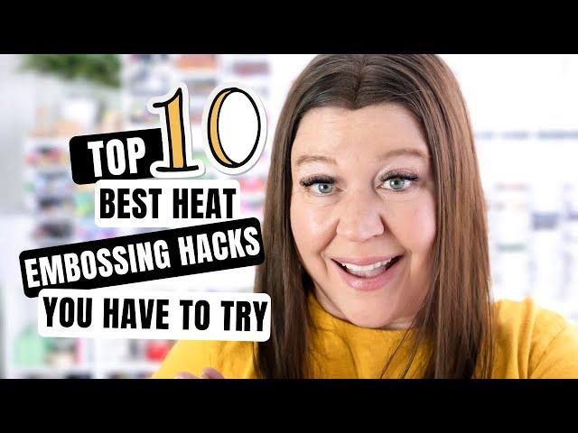 TOP 10 Heat Embossing Hacks You HAVE to Try