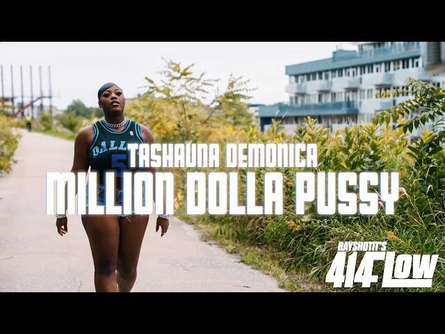 RayShotIt's 414Flow "Tashauna Demonica - Million Dolla Pussy"