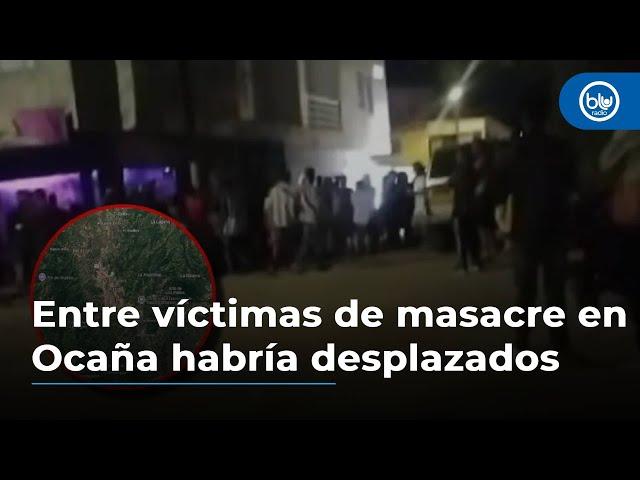 Entre víctimas de masacre en Ocaña habría desplazados por ELN en Catatumbo, dice alcalde