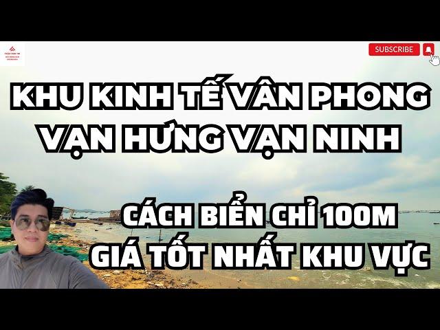 BÁN ĐẤT KHU KINH TẾ BẮC VÂN PHONG, VẠN NINH KHÁNH HÒA. CÁCH BIỂN CHỈ 100M | TRẦN ANH THI BĐS.