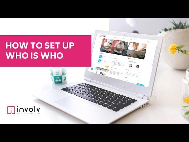 How to set up Who is Who with Involv Intranet