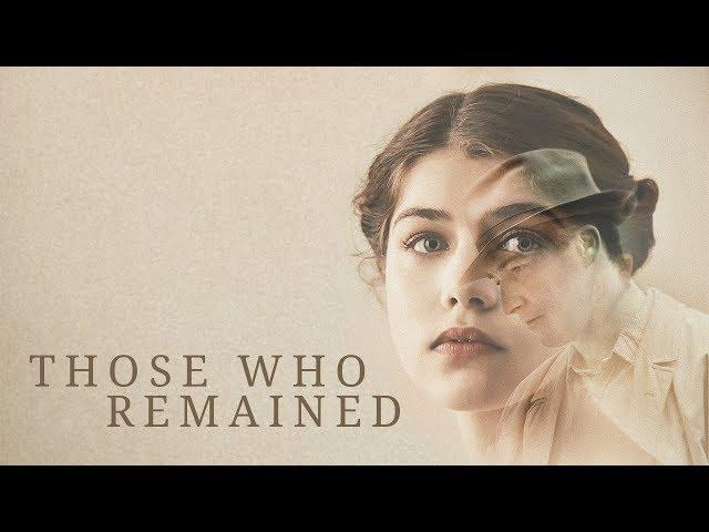 Those Who Remained - Official U.S. Trailer