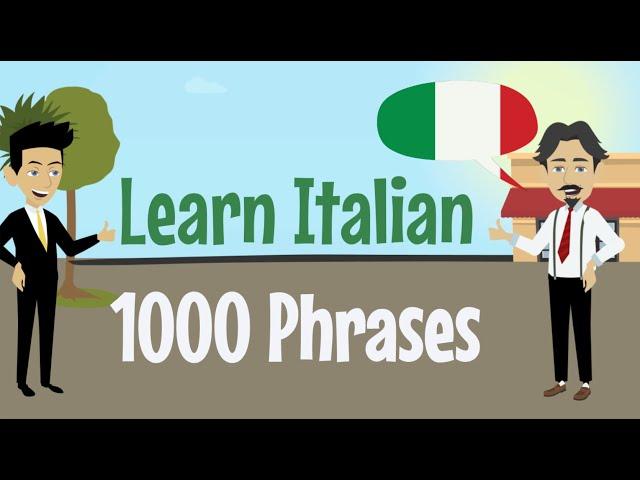 1000 phrases in Italian with English Translation