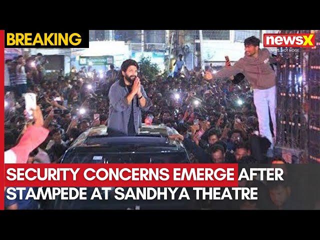 Sandhya Theatre Stampede: Actor’s Visit Sparks Security Concerns | NewsX