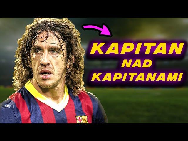 NAJTWARDSZY PIŁKARZ W HISTORII FUTBOLU | CARLES PUYOL