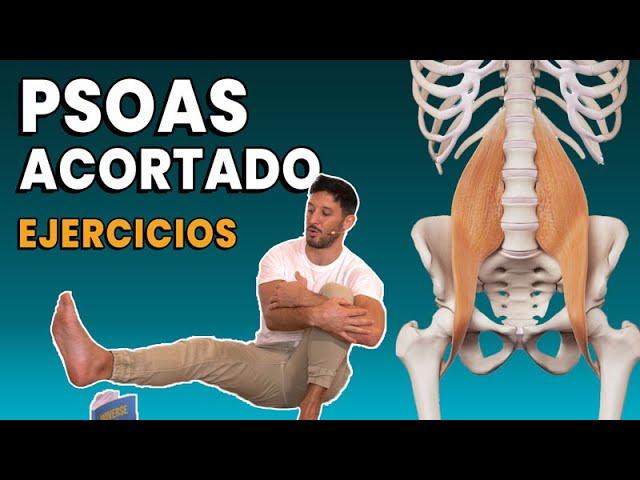 Cómo RELAJAR un psoas acortado con los 3 MEJORES ejercicios