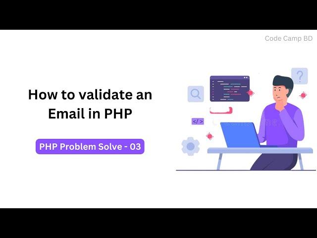 How to validate an Email in PHP? #php_problem_solve || Code Camp BD #2023