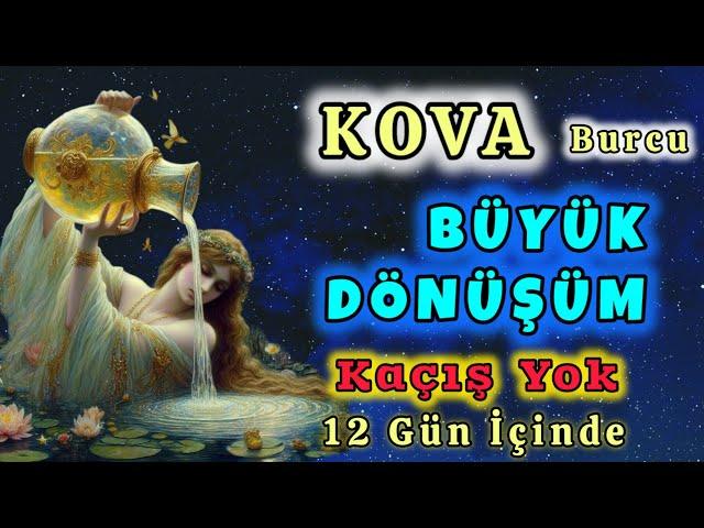 KOVA BURCU 12 GÜN İÇİNDE !!!! 