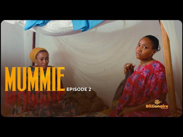 MUMMIE SEASON 1 EPISODE 2