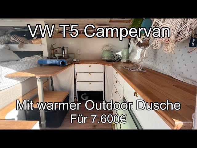 Ein VW T5 Camper für 7.600€ - Roomtour inkl. warmer Draußendusche bei Rico und Becci