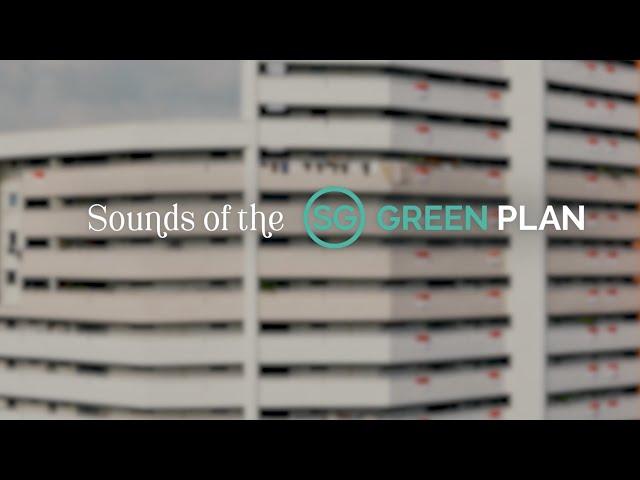 Sounds of Singapore Green Plan 2030