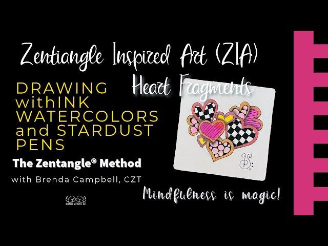 Heart Fragments: A Zentangle® Inspired Art or ZIA project