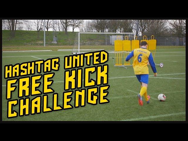 HASHTAG UNITED FREE KICK CHALLENGE!