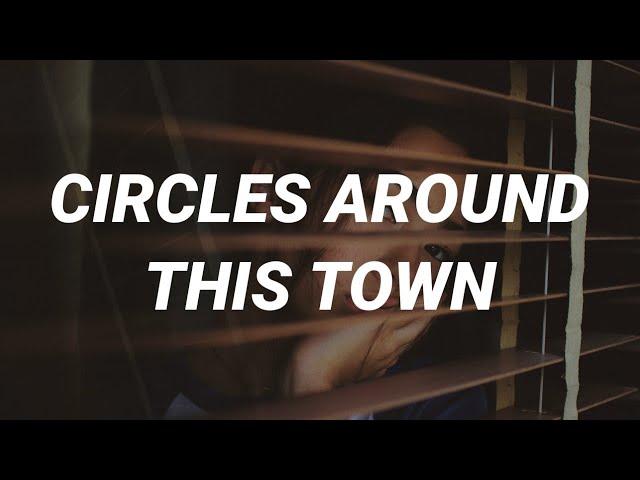 Maren Morris - Circles Around This Town (Lyrics)