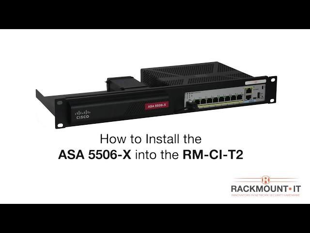 Cisco ASA 5506 Rack Mount Kit - Product Installation for Rackmount.IT - RM-CI-T2