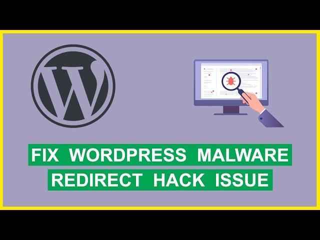 Fix WordPress Malware redirect hack issue