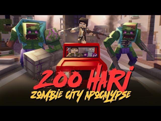 200 Hari City Apocalypse (Final)