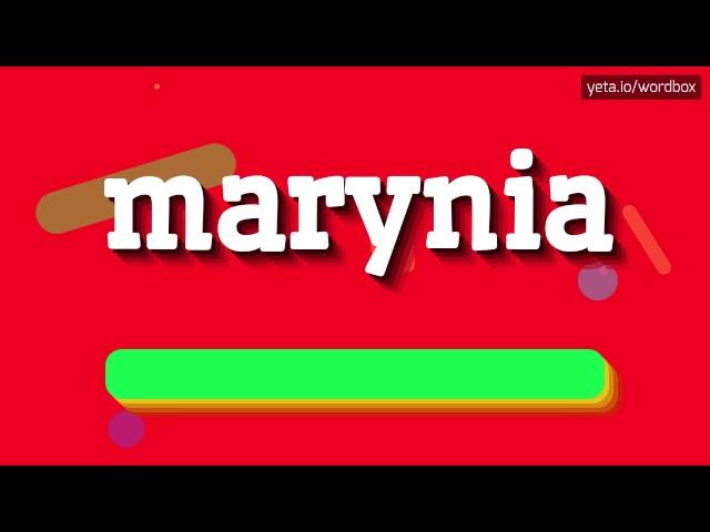 MARYNIA - HOW TO PRONOUNCE IT!?