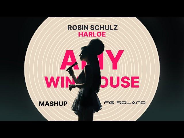 Amy Winehouse Ft. Robin Schulz & Harloe - Black Love (The Mashup)