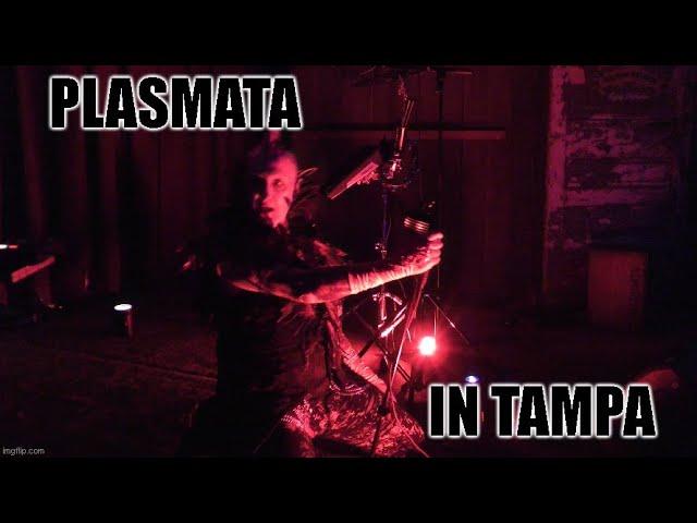 Plasmata at New World Music Hall