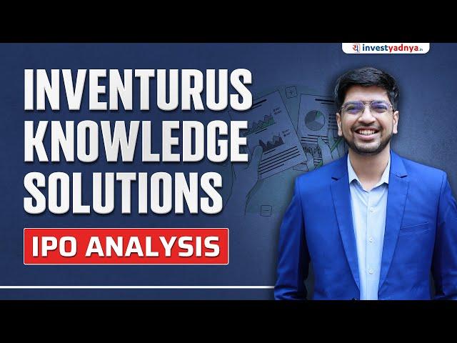 Inventurus Knowledge Solutions (IKS Health) IPO Detailed Analysis | Should you Apply?