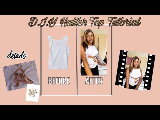 D.I.Y Halter Top Tutorial