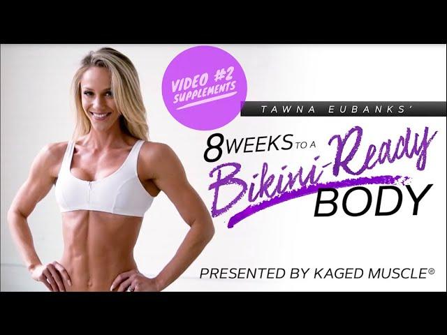 Tawna Eubanks' Kaged Muscle BIKINI TRAINER OVERVIEW #2 l SUPPLEMENTS