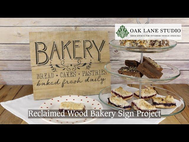 Reclaimed Wood Bakery Stenciled Sign | Oak Lane Studio