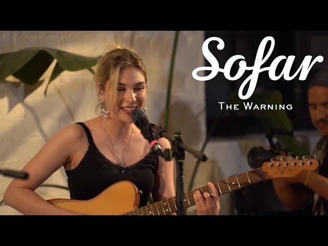 The Warning - Burnout | Sofar London