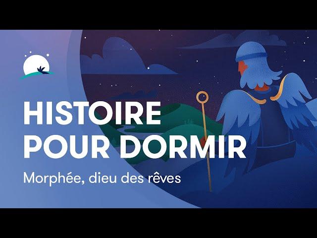 Histoire pour dormir | Morphée, dieu des rêves | Sommeil profond | BetterSleep