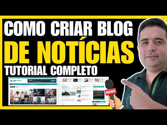 Como Criar um Blog de Notícias no Wordpress [Tutorial Completo] com Tema Gratuito News Portal