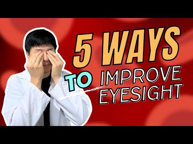 5 ways to naturally improve your eyesight | Optometrist Explains