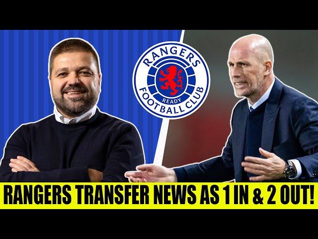 BIG Rangers Transfer News As 1 In & 2 Out!?